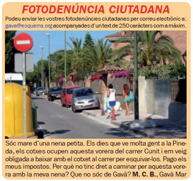 Foto-den�ncia d'una ve�na de Gav� Mar publicada al n&uacute;mero 72 de la publicaci&oacute; L'ERAMPRUNY&Agrave; sobre l'aparcament sobre les voreres al carrer Cunit de Gav� Mar (Agost 2009)